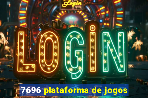 7696 plataforma de jogos
